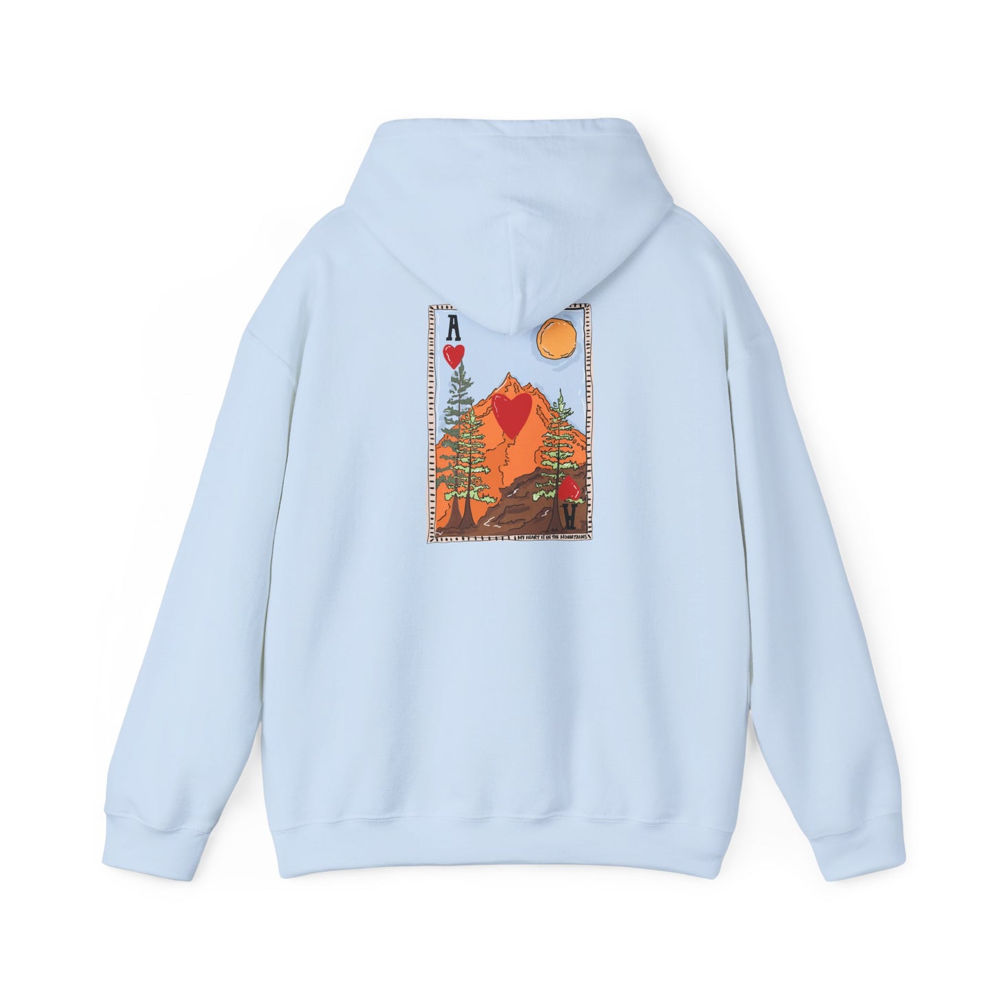 My Heart Is In The Mountains Hoodie